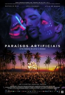 Искусственный рай / Paraísos Artificiais () смотреть онлайн бесплатно в отличном качестве