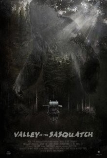 Долина снежного человека / Valley of the Sasquatch (2015) смотреть онлайн бесплатно в отличном качестве