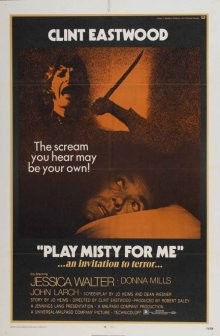 Сыграй мне перед смертью / Play Misty for Me () смотреть онлайн бесплатно в отличном качестве