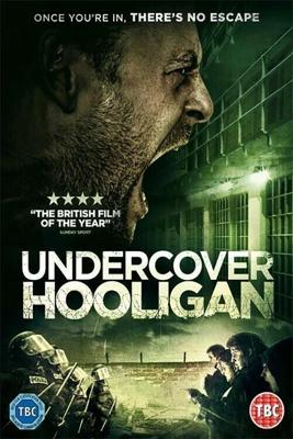 Хулиган в мундире / Undercover Hooligan (2016) смотреть онлайн бесплатно в отличном качестве