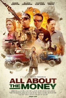 Все дело в деньгах / All About the Money (2016) смотреть онлайн бесплатно в отличном качестве