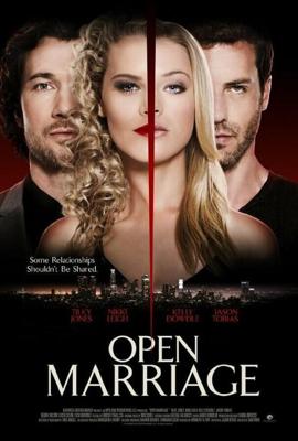 Открытый брак / Open Marriage (2017) смотреть онлайн бесплатно в отличном качестве