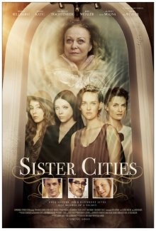 Города-побратимы / Сестры (Sister Cities) 2016 года смотреть онлайн бесплатно в отличном качестве. Постер