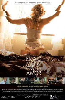 Фрагменты любви / Fragmentos de Amor (2016) смотреть онлайн бесплатно в отличном качестве