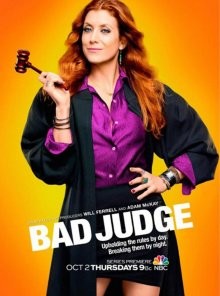 Плохая судья / Bad Judge () смотреть онлайн бесплатно в отличном качестве