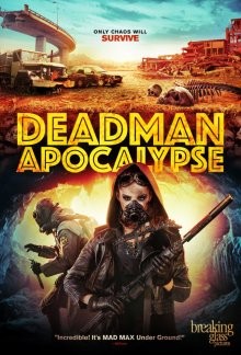 Апокалипсис Джека Дэдмэна (Deadman Apocalypse) 2016 года смотреть онлайн бесплатно в отличном качестве. Постер