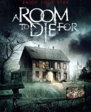 Комната смерти / A Room to Die For (2017) смотреть онлайн бесплатно в отличном качестве