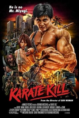 Убойное каратэ / Karate Kill (2016) смотреть онлайн бесплатно в отличном качестве