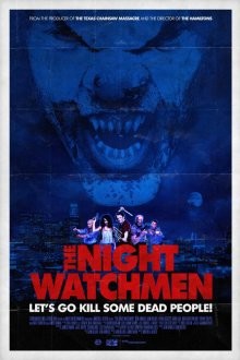 Ночные охранники / The Night Watchmen (2017) смотреть онлайн бесплатно в отличном качестве