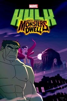 Халк: где обитают чудовища / Hulk: Where Monsters Dwell (2016) смотреть онлайн бесплатно в отличном качестве