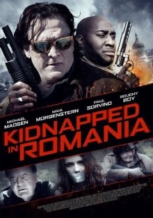 Похищение в Румынии / Kidnapped in Romania (2016) смотреть онлайн бесплатно в отличном качестве