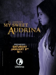 Моя милая Аудрина / My Sweet Audrina (2016) смотреть онлайн бесплатно в отличном качестве