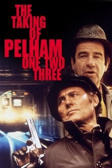 Захват поезда Пелэм 1-2-3 / The Taking of Pelham One Two Three (None) смотреть онлайн бесплатно в отличном качестве