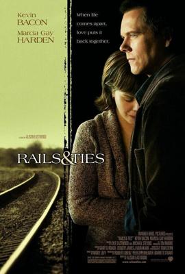 Пути и путы / Rails & Ties (2007) смотреть онлайн бесплатно в отличном качестве