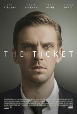 Билет (The Ticket) 2016 года смотреть онлайн бесплатно в отличном качестве. Постер