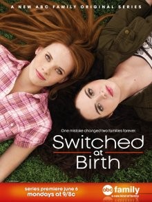 Их перепутали в роддоме / Switched at Birth (2011) смотреть онлайн бесплатно в отличном качестве