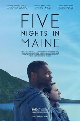 Пять ночей в Мэне / Five Nights in Maine (2015) смотреть онлайн бесплатно в отличном качестве