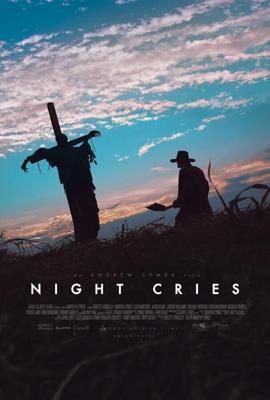 Плач в ночи / Night Cries (2015) смотреть онлайн бесплатно в отличном качестве