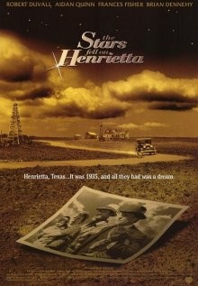 Счастливые звезды над Генриеттой (The Stars Fell on Henrietta)  года смотреть онлайн бесплатно в отличном качестве. Постер