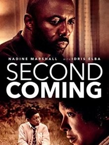 Второе пришествие / Second Coming (2014) смотреть онлайн бесплатно в отличном качестве