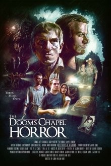 Ужасная часовня (The Dooms Chapel Horror) 2016 года смотреть онлайн бесплатно в отличном качестве. Постер