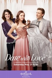 Звездный бал / Date with Love (2016) смотреть онлайн бесплатно в отличном качестве