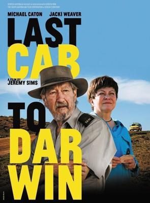 Дарвин — конечная остановка / Last Cab to Darwin (2015) смотреть онлайн бесплатно в отличном качестве