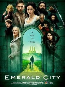 Изумрудный город (Emerald City) 2016 года смотреть онлайн бесплатно в отличном качестве. Постер