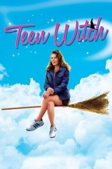 Маленькая колдунья (Teen Witch) 1989 года смотреть онлайн бесплатно в отличном качестве. Постер