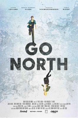 На север / Go North (2017) смотреть онлайн бесплатно в отличном качестве