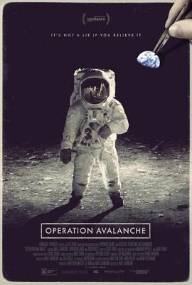 Операция «Лавина» (Operation Avalanche) 2016 года смотреть онлайн бесплатно в отличном качестве. Постер