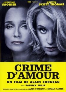 Преступление из-за любви / Crime d'amour () смотреть онлайн бесплатно в отличном качестве