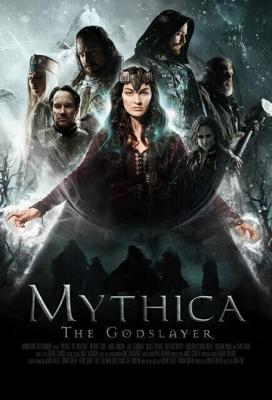 Мифика: Богоубийца / Mythica: The Godslayer (2016) смотреть онлайн бесплатно в отличном качестве