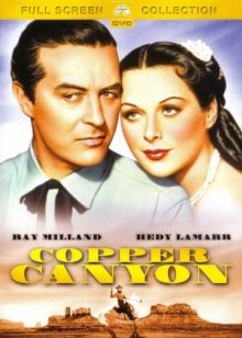 Медный каньон / Copper Canyon (1950) смотреть онлайн бесплатно в отличном качестве