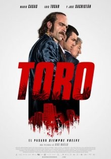 Торо / Toro (2016) смотреть онлайн бесплатно в отличном качестве