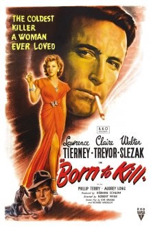 Рожденный убивать / Born to Kill (None) смотреть онлайн бесплатно в отличном качестве