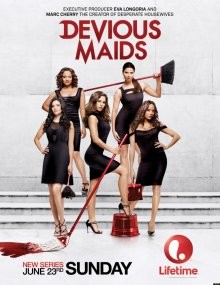 Коварные горничные / Devious Maids (None) смотреть онлайн бесплатно в отличном качестве