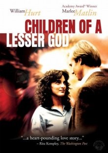 Дети тишины / Children of a Lesser God (1986) смотреть онлайн бесплатно в отличном качестве