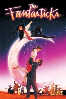 Фэнтестикс / The Fantasticks (None) смотреть онлайн бесплатно в отличном качестве