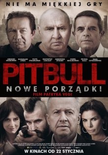 Питбуль: Новые порядки / Pitbull. Nowe porzadki (2016) смотреть онлайн бесплатно в отличном качестве