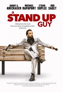 Реальные парни (A Stand Up Guy) 2016 года смотреть онлайн бесплатно в отличном качестве. Постер