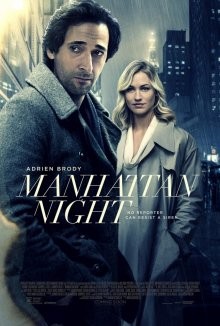 Манхэттенская ночь / Manhattan Night (2016) смотреть онлайн бесплатно в отличном качестве