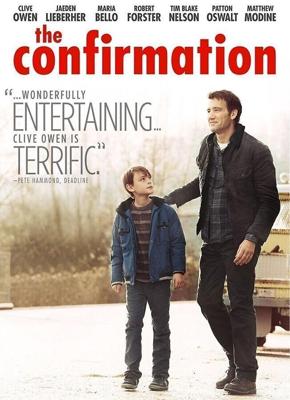 Подтверждение / The Confirmation (2016) смотреть онлайн бесплатно в отличном качестве