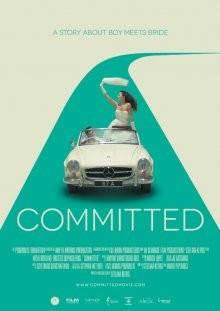 Обрученные обреченные / Committed (2014) смотреть онлайн бесплатно в отличном качестве