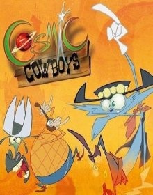 Космические ковбои (Cosmic Cowboys) 2004 года смотреть онлайн бесплатно в отличном качестве. Постер