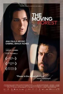 Движущийся лес / A Floresta Que Se Move (2015) смотреть онлайн бесплатно в отличном качестве