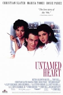 Дикое сердце / Untamed Heart () смотреть онлайн бесплатно в отличном качестве