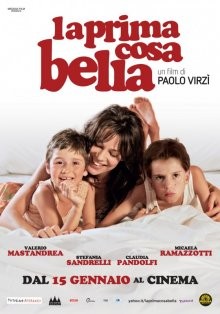 Первое прекрасное / La prima cosa bella () смотреть онлайн бесплатно в отличном качестве