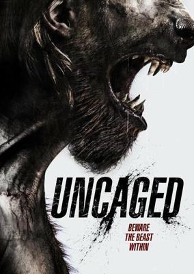 Выпущенный из клетки / Uncaged (2016) смотреть онлайн бесплатно в отличном качестве