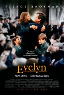 Эвелин (Evelyn) 2002 года смотреть онлайн бесплатно в отличном качестве. Постер